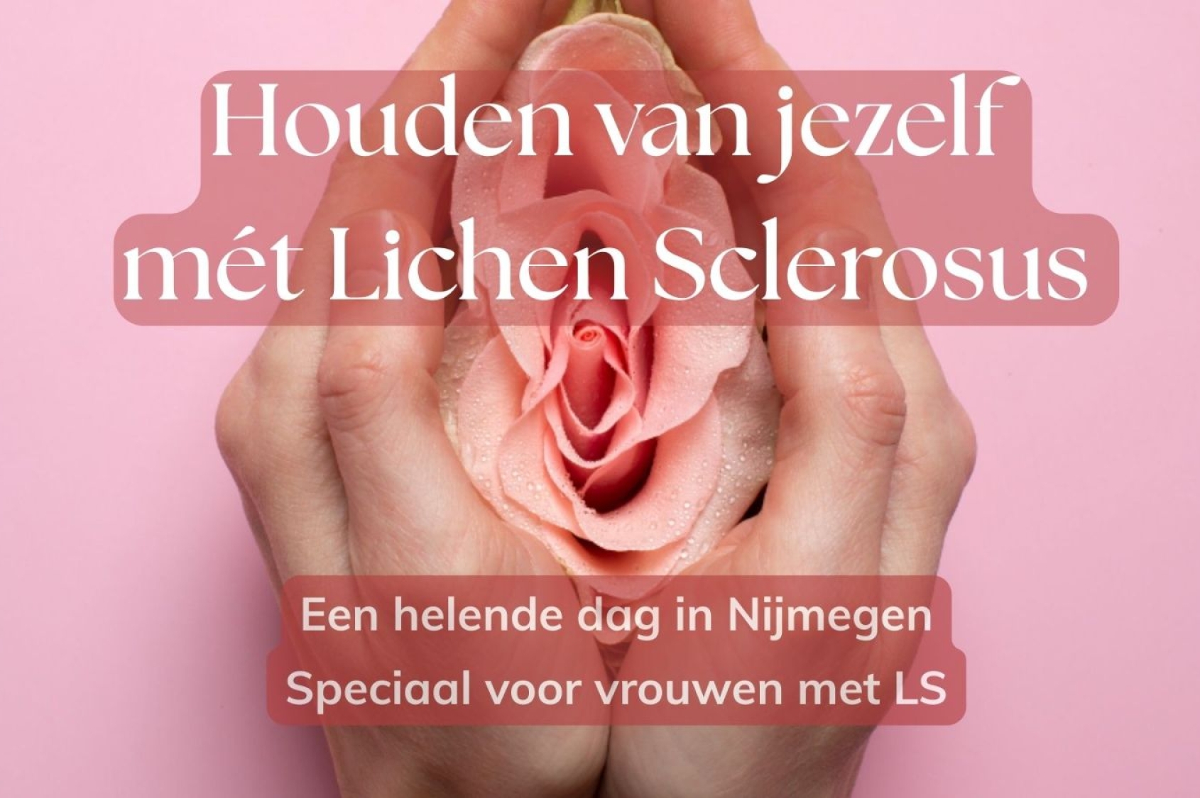 Houden van jezelf met Lichen Sclerosus