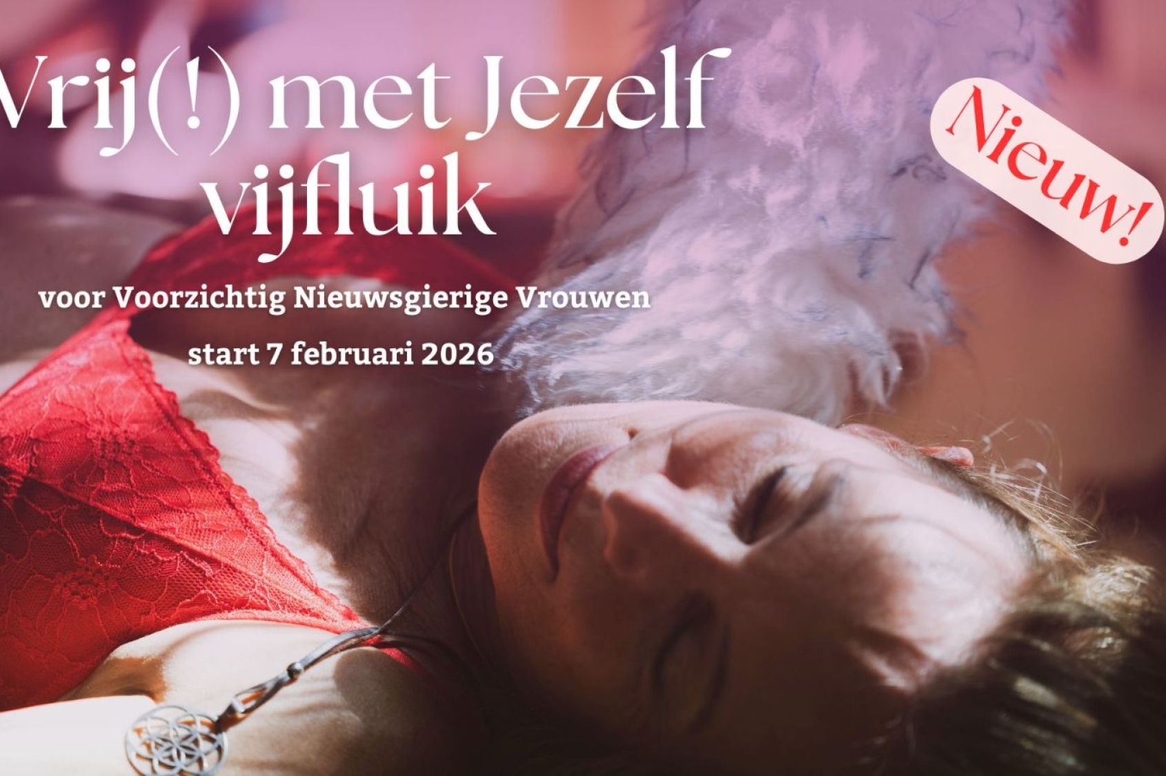 Vrij(!) met jezelf ontdekkingsreis